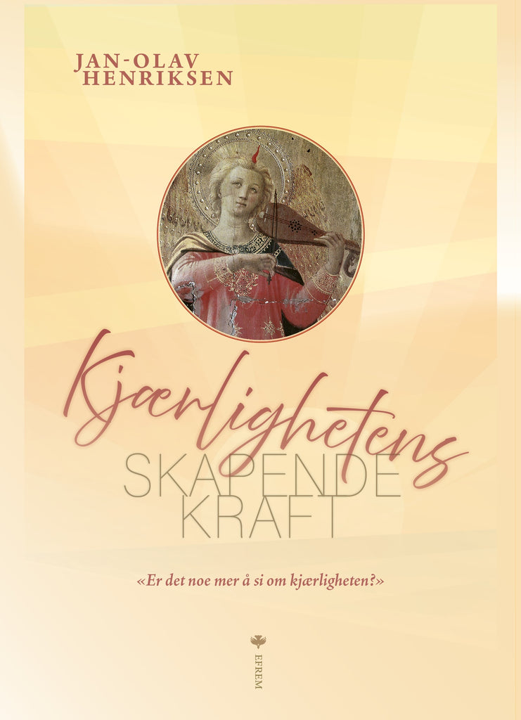 Kjærlighetens skapende kraft