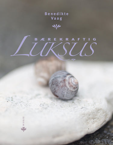 Bærekraftig luksus
