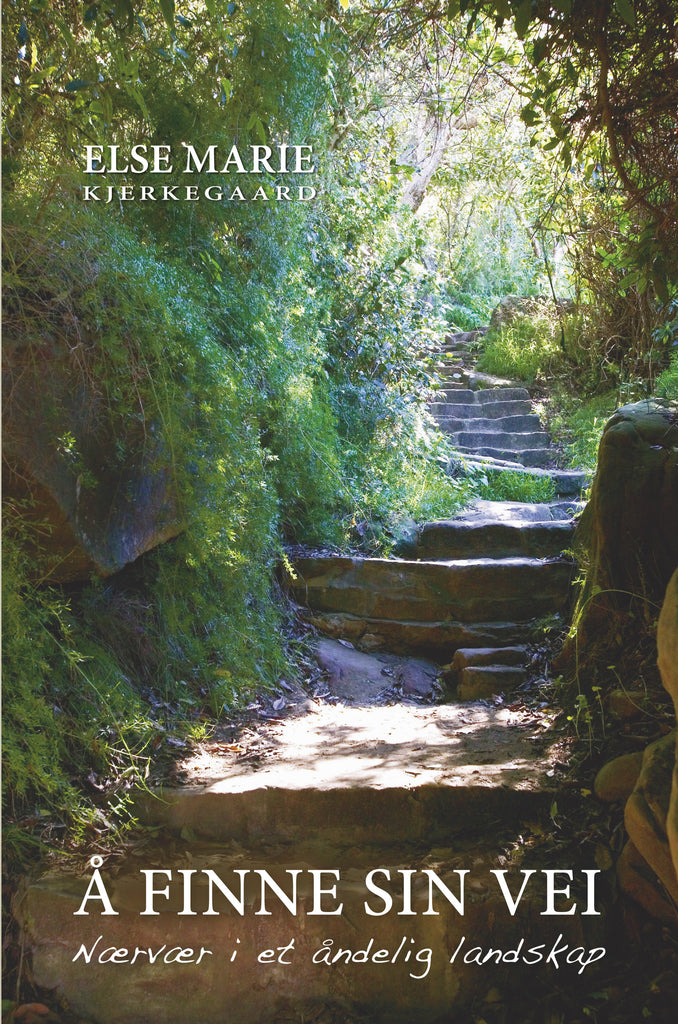 Å finne sin vei : Nærvær i et åndelig landskap