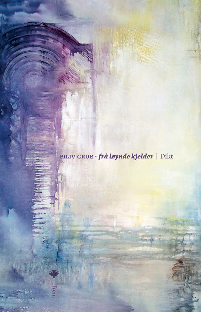Frå løynde kjelder | dikt