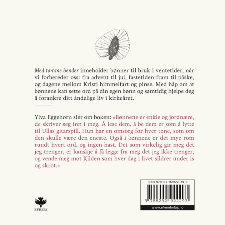 Med tomme hender : Bønner i ventetider